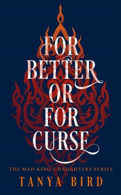 Tanya Bird - For Better or for Curse, E-bok
