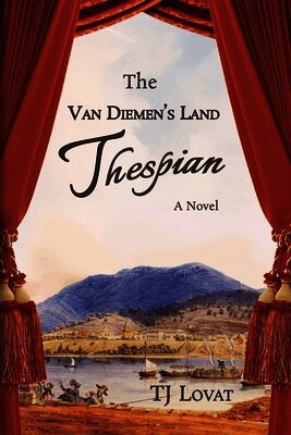 Tj Lovat - Van Diemen's Land Thespian, Häftad