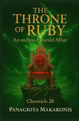 Panagiota Makaronis - Throne of Ruby an Endless Emerald Affair, Häftad. Tillgänglighet: Lägg i varukorg