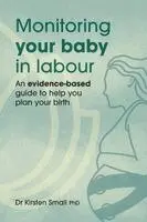 Monitoring Your Baby in Labour
