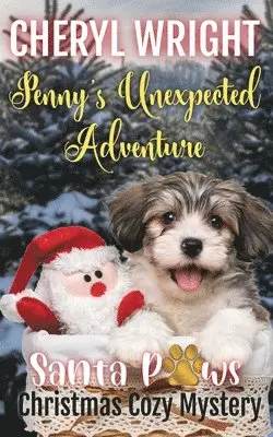 Cheryl Wright - Penny's Unexpected Adventure, Häftad. Tillgänglighet: Lägg i varukorg