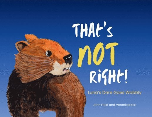 Veronica Kerr - That's Not Right!, Häftad. Tillgänglighet: Lägg i varukorg