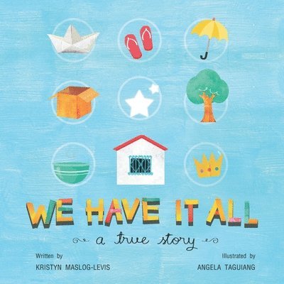 Kristyn Maslog-Levis - We have it all, Häftad