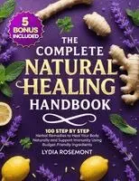 Complete Natural Healing Handbook