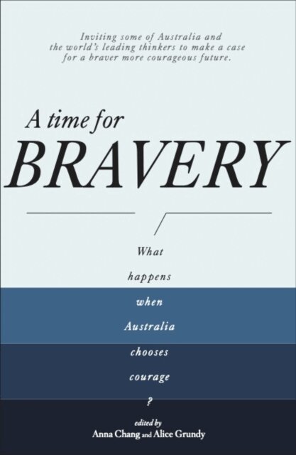 Alice Grundy, Anna Chang - Time for Bravery, E-bok