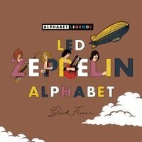 Beck Feiner - Led Zeppelin Alphabet, Inbunden