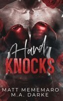 Matt Mememaro, M a Darke - Hard Knocks, Inbunden