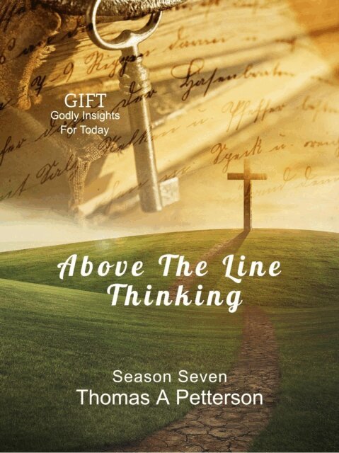 Thomas A. Petterson - Above The Line Thinking, E-bok