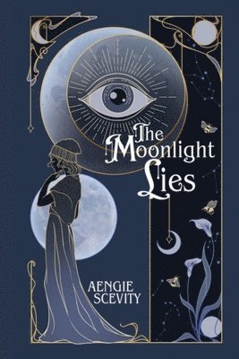 Aengie Scevity - Moonlight Lies, Häftad