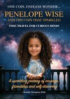 Christine Thompson-Wells - Penelope Wise & The Coin That Sparkled, Häftad