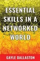 Gayle Dallaston - Essential Skills in a Networked World, Häftad. Tillgänglighet: Lägg i varukorg
