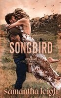 Samantha Leigh - Songbird, Häftad