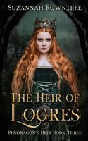 Suzannah Rowntree - Heir of Logres, Häftad. Tillgänglighet: Lägg i varukorg