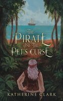 Katherine Clark - Pirate and the Pet's Curse, Häftad