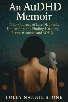 AuDHD Memoir