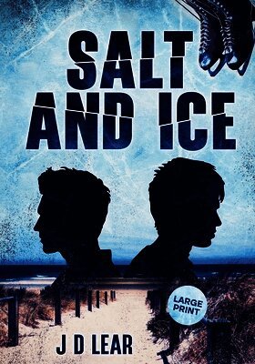 J D Lear - Salt and Ice, Häftad. Tillgänglighet: Lägg i varukorg
