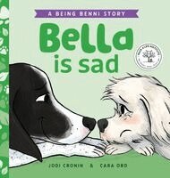 Jodi Cronin - Bella is Sad, Inbunden