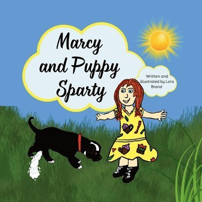 Lora Brand, Van Der Merwe - Marcy and Puppy Sparty, Häftad. Tillgänglighet: Lägg i varukorg