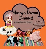 Lora Rositta Brand, Nadia Rositta Van Der Merwe - Marcy's Dream Doubled, Inbunden. Tillgänglighet: Lägg i varukorg
