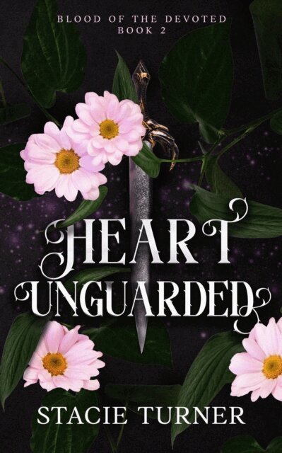 Stacie Turner - Heart Unguarded, E-bok