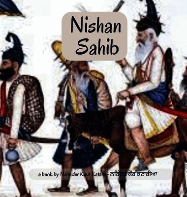 Kataria - Nishan Sahib, Inbunden. Tillgänglighet: Lägg i varukorg