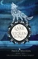 Paula Weston - The Lake of Stolen Bones: Book 2: The Children of Verus Trilogy, Häftad. Tillgänglighet: Lägg i varukorg