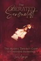Liberated Sensualist