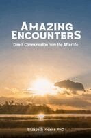Elizabeth Keane - Amazing Encounters, Häftad
