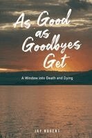 Joy Nugent - As Good As Goodbyes Get, Häftad