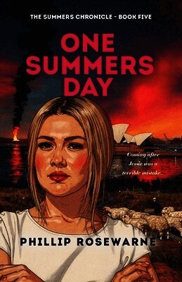 Phillip Rosewarne - One Summers Day, Häftad. Tillgänglighet: Lägg i varukorg