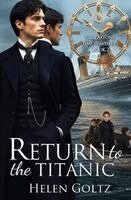 Goltz - Return to the Titanic, Häftad. Tillgänglighet: Tillfälligt slut