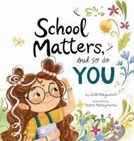 Jodi Haywood - School Matters, But So Do You, Inbunden