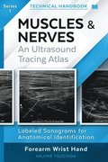 Technical Ultrasound Handbook - Muscles & Nerves