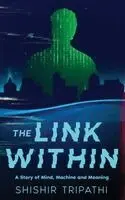 Shishir Tripathi - Link Within, Häftad. Tillgänglighet: Lägg i varukorg