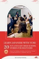 Epic Journeys Publishing - Learn Japanese With Yumi, Häftad