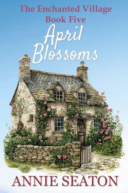 Annie Seaton - April Blossoms, E-bok