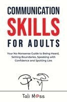 Tali Moss - Communication Skills for Adults, Häftad. Tillgänglighet: Lägg i varukorg