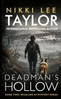 Nikki Lee Taylor - Deadman's Hollow, Häftad. Tillgänglighet: Lägg i varukorg