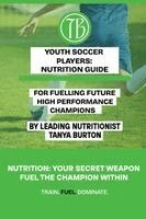 Youth Soccer Players Nutrition Guide