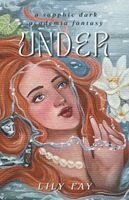 Lily Fay - Under, Häftad. Tillgänglighet: Lägg i varukorg