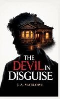 J a Marlowe - Devil in Disguise, Inbunden