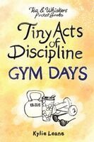Tiny Acts of Discipline