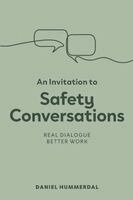 Invitation to Safety Conversations