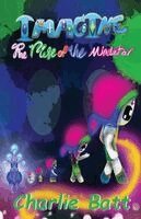 Charlie Batt - Rise of the Mindatar, Häftad