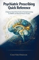 Conor Gino Pettersson - Psychiatric Prescribing Quick Reference, Häftad