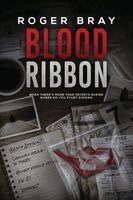 Roger Bray - Blood Ribbon, Häftad. Tillgänglighet: Lägg i varukorg