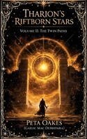 Peta Oakes (Gaelic Mac Dubhdara) - Tharion's Riftborn Stars, Häftad