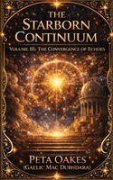 Peta Oakes (Gaelic Mac Dubhdara) - Starborn Continuum, Häftad. Tillgänglighet: Lägg i varukorg