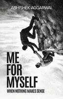 Abhishek Aggarwal - Me For Myself, Häftad. Tillgänglighet: Lägg i varukorg