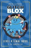 L M Brincat - GlitchBLOX Level 4, Häftad